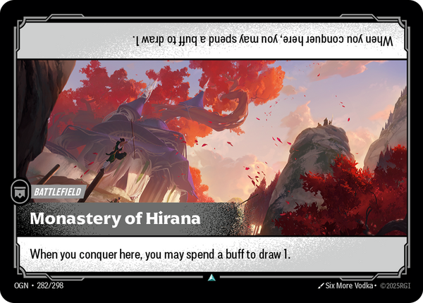 Riftbound Battlefield: Monastery of Hirana. When you conquer here, you may spend a buff to draw 1.