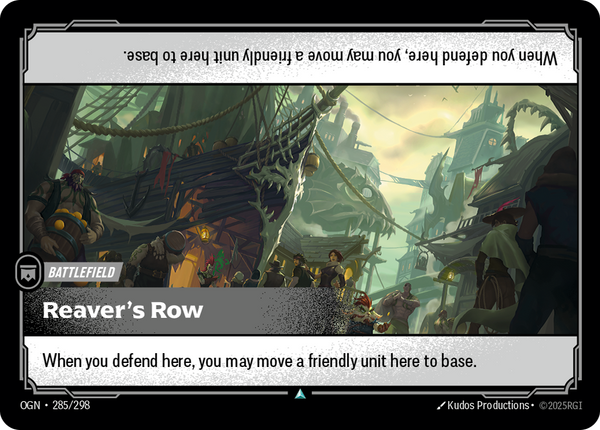 Riftbound Battlefield: Reaver's Row. When you defend here, you may move a friendly unit here to base.