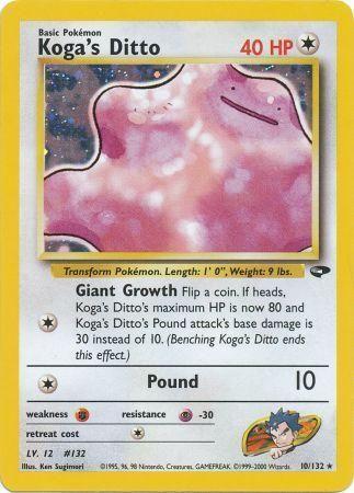 Koga's Ditto - 10/132 [Gym Challenge] - Unlimited Holofoil