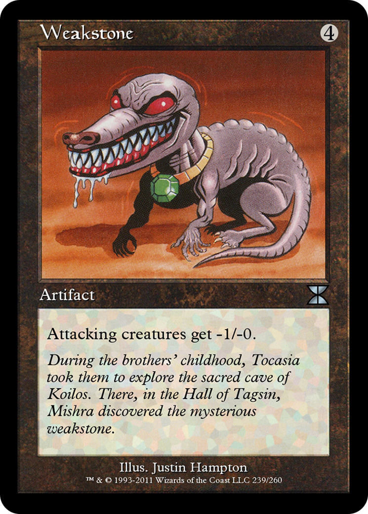 Weakstone (ME4-239) [Masters Edition IV]