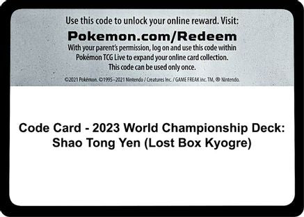 Code Card - 2023 World Championship Deck: Shao Tong Yen (Lost Box Kyogre) [World Championship Decks]