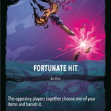 Fortunate Hit (21/31) [Illumineer's Quest: Deep Trouble]