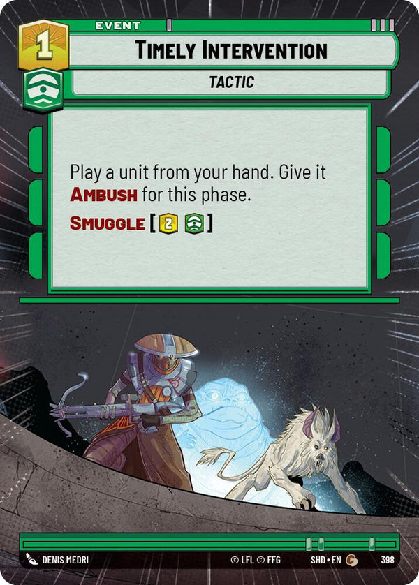 Timely Intervention (398) (Hyperspace) (398) [Shadows of the Galaxy]