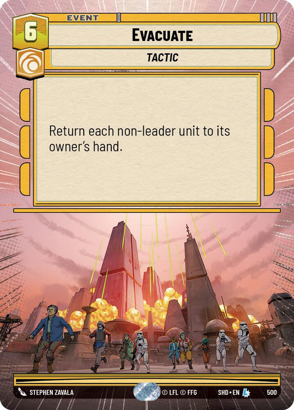 Evacuate (500) (Hyperspace) (500) [Shadows of the Galaxy]