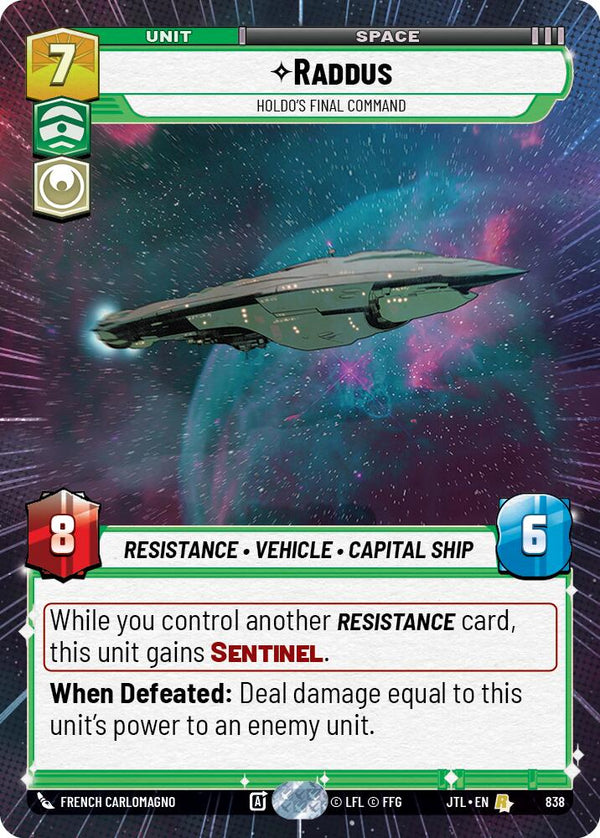 Raddus - Holdo's Final Command (838) (Hyperspace Foil) (838) [Jump to Lightspeed]