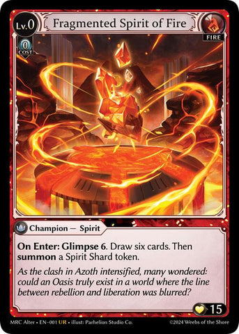 Fragmented Spirit of Fire (1) [Mercurial Heart Alter Edition]