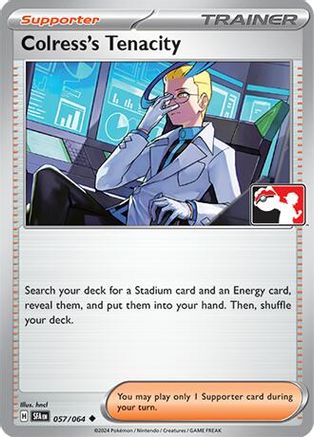 Colress's Tenacity - 057/064 [Prize Pack Series Cards]
