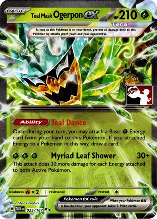 Teal Mask Ogerpon ex - 025/167 (Prize Pack Series 7) [Prize Pack Series Cards] - Holofoil