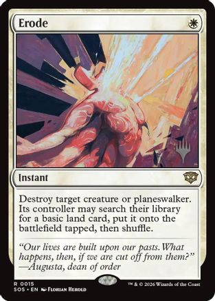 Erode (PPSOS-015) [Promo Pack: Secrets of Strixhaven] Foil