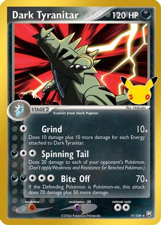 Dark Tyranitar - 19/109 [ME 30th Celebration Classic Collection] - Holofoil