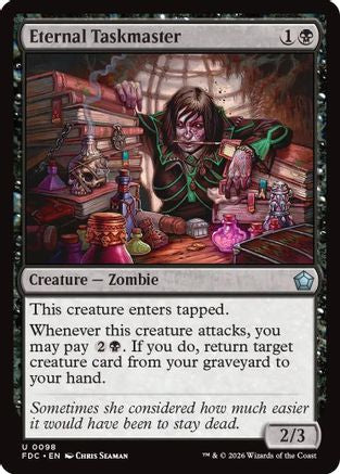 Eternal Taskmaster (FDC-098) [Commander: Foundations]