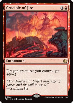 Crucible of Fire (FDC-148) [Commander: Foundations]