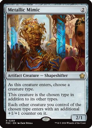 Metallic Mimic (FDC-269) [Commander: Foundations]