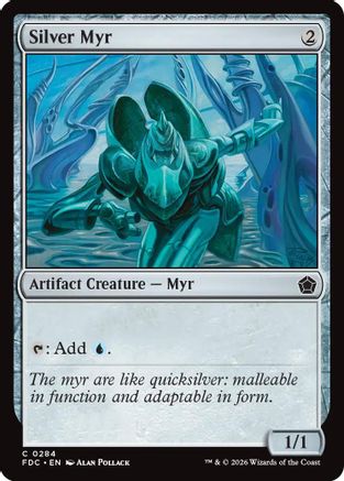 Silver Myr (FDC-284) [Commander: Foundations]