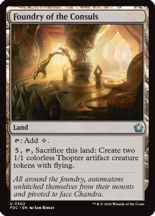 Foundry of the Consuls (FDC-302) [Commander: Foundations]