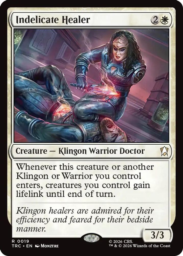 Indelicate Healer (TRC-019) [Commander: Star Trek]