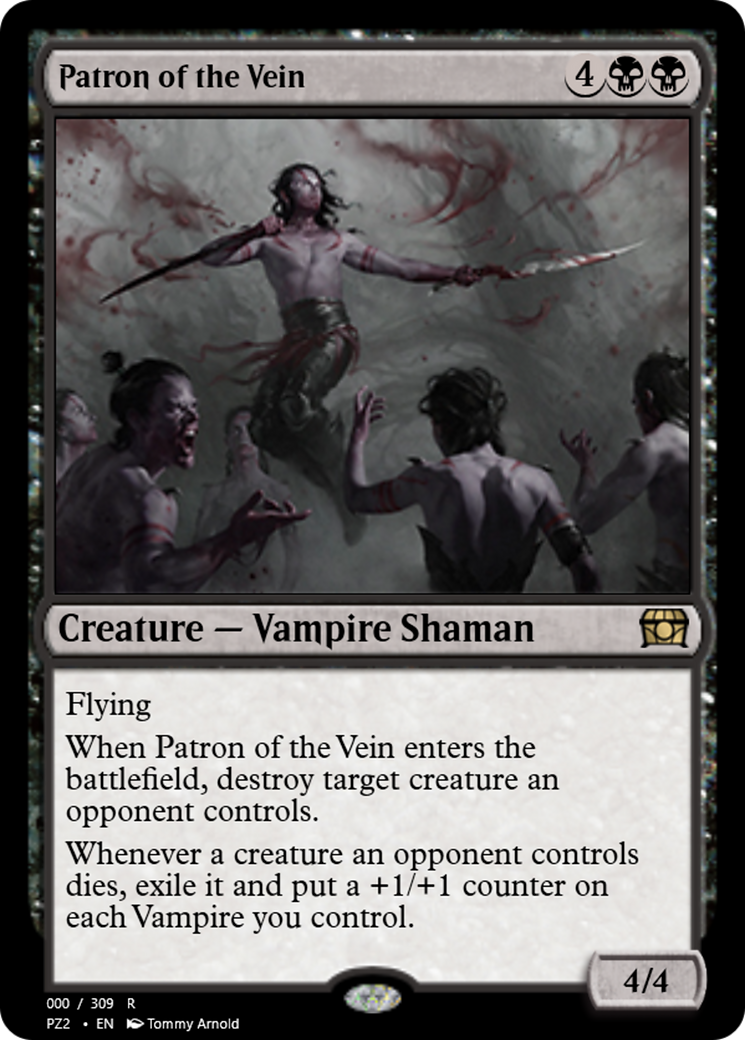 Patron of the Vein (PZ2-65727) [Treasure Chest]