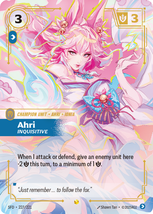 Riftbound Unit: Ahri, Inquisitive. When I attack or defend, give an enemy unit here -2 [S] this turn, to a minimum of 1 [S].