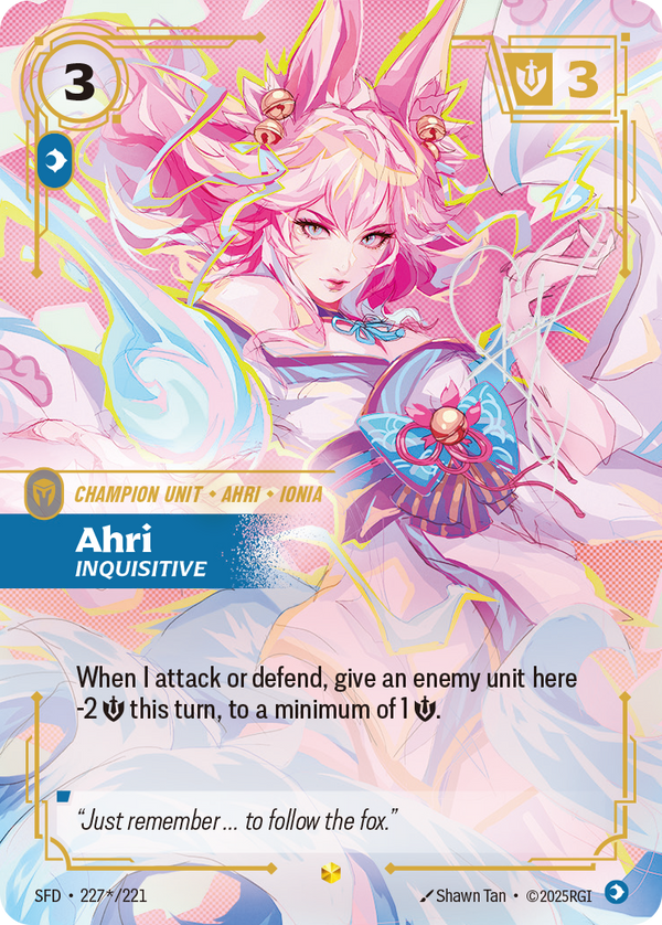 Riftbound Unit: Ahri, Inquisitive. When I attack or defend, give an enemy unit here -2 [S] this turn, to a minimum of 1 [S].