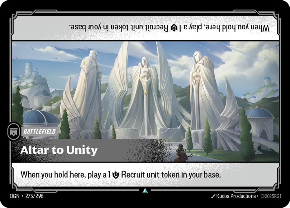 Riftbound Battlefield: Altar to Unity. When you hold here, play a 1 [S] Recruit unit token in your base.