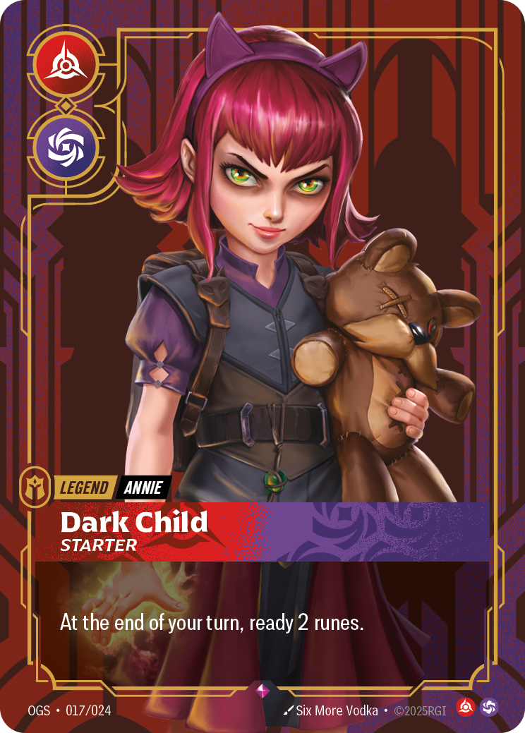 Riftbound Legend: Dark Child - Starter. At the end of your turn, ready up to 2 runes.