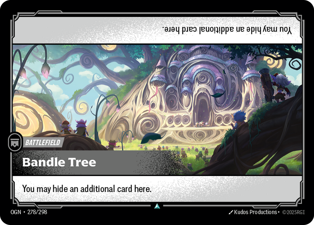 Riftbound Battlefield: Bandle Tree. You may hide an additional card here.