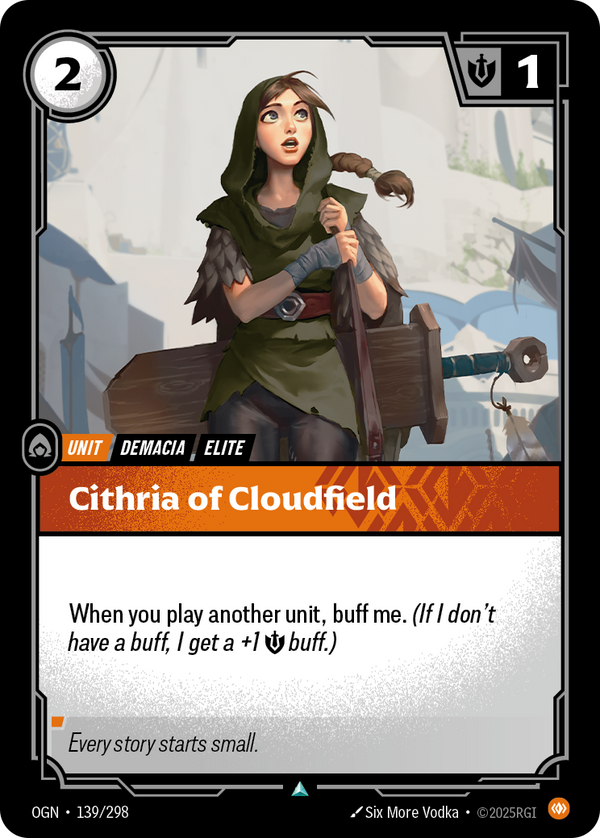 Riftbound Unit: Cithria of Cloudfield. When you play another unit, buff me. (If I don't have a buff, I get a +1 [S] buff.)