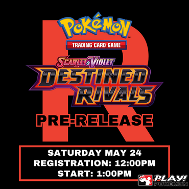 Destined Rivals - Prerelease - May 24