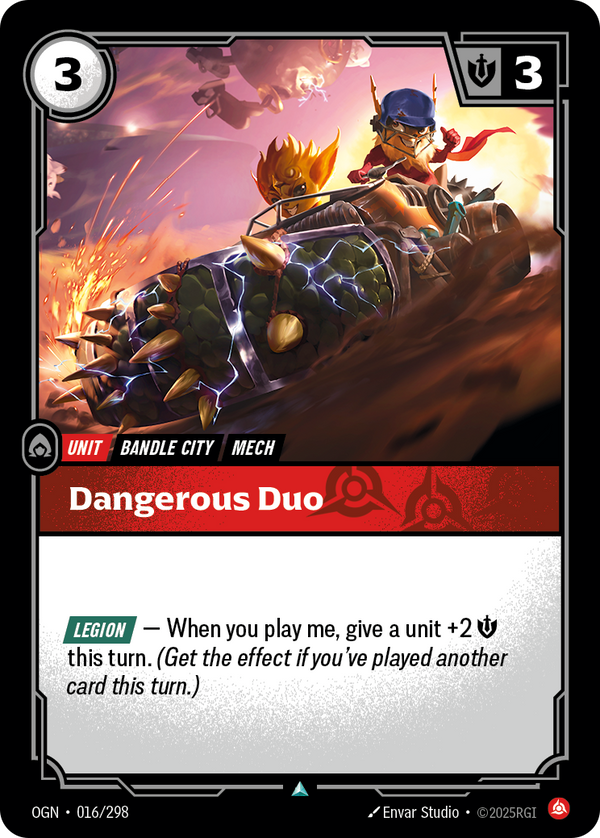 Riftbound Unit: Dangerous Duo. [Legion] — When you play me, give a unit +2 [S] this turn. (Get the effect if you've played another card this turn.)