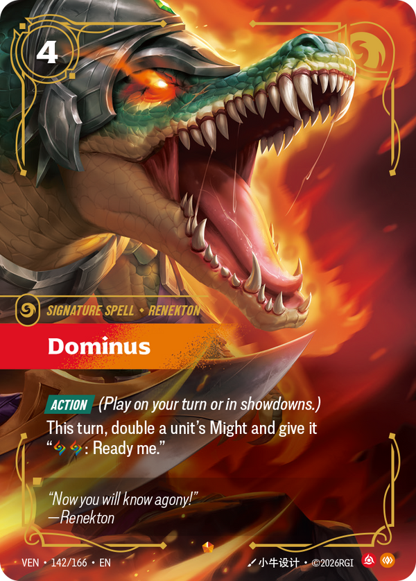 Riftbound Spell: Dominus. [Action] (Play on your turn or in showdowns.)
This turn, double a unit's Might and give it "[A][A]: Ready me."