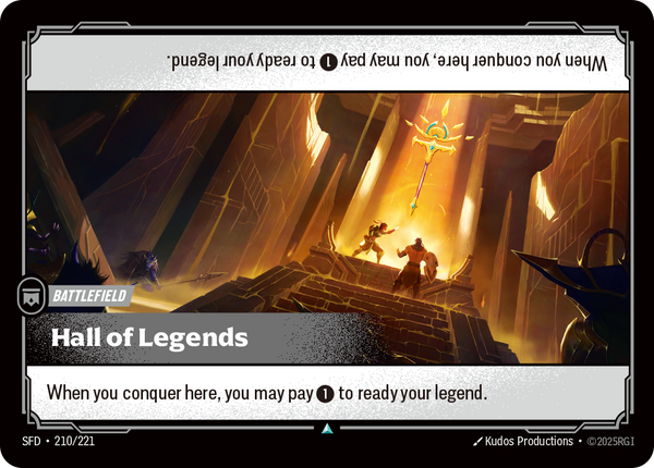 Riftbound Battlefield: Hall of Legends. When you conquer here, you may pay [1] to ready your legend.