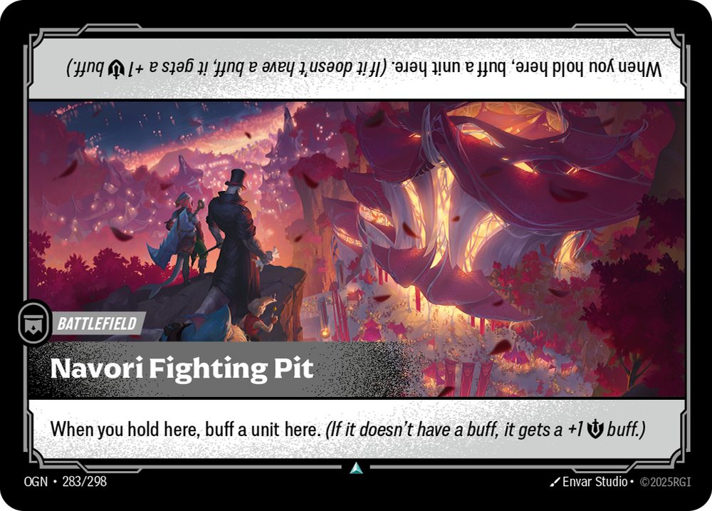Riftbound Battlefield: Navori Fighting Pit. When you hold here, buff a unit here. (If it doesn't have a buff, it gets a +1 [S] buff.)
