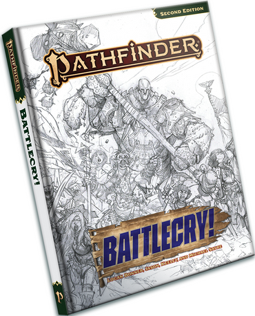Pathfinder Battlecry! Second Edition book cover with illustrations of characters and text.