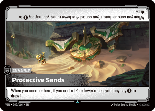 Riftbound Battlefield: Protective Sands. When you conquer here, if you control 4 or fewer runes, you may pay [1] to draw 1.