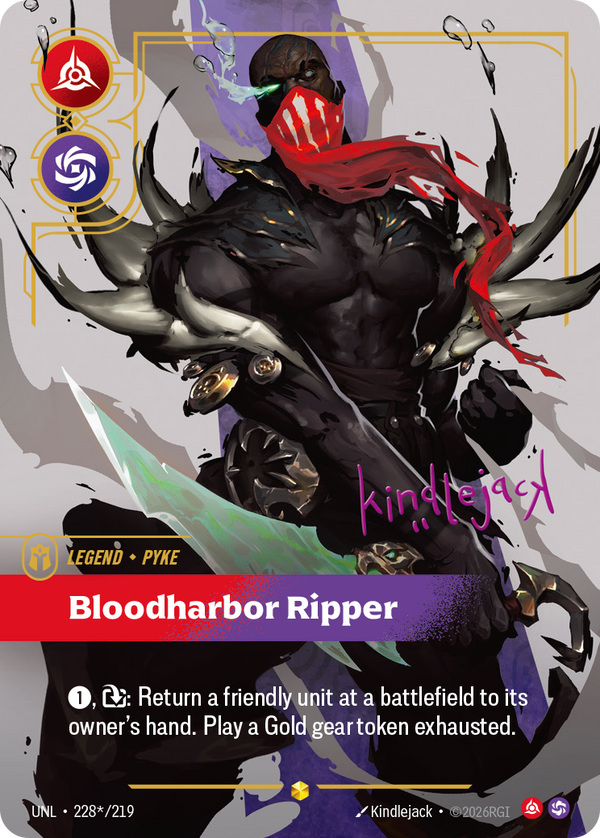 Riftbound Legend: Bloodharbor Ripper. [1], [T]: Return a friendly unit at a battlefield to its owner's hand. Play a Gold gear token exhausted.