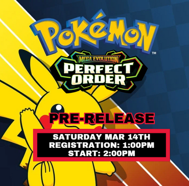 Pokemon Perfect Order Pre-release – March 14th 2:00pm