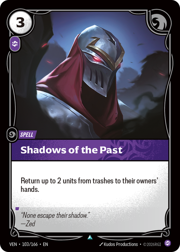 Riftbound Spell: Shadows of the Past. Return up to 2 units from trashes to their owners' hands.