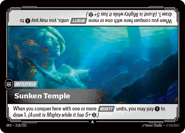 Riftbound Battlefield: Sunken Temple. When you conquer here with one or more [Mighty] units, you may pay [1] to draw 1. (A unit is Mighty while it has 5+ [S].)