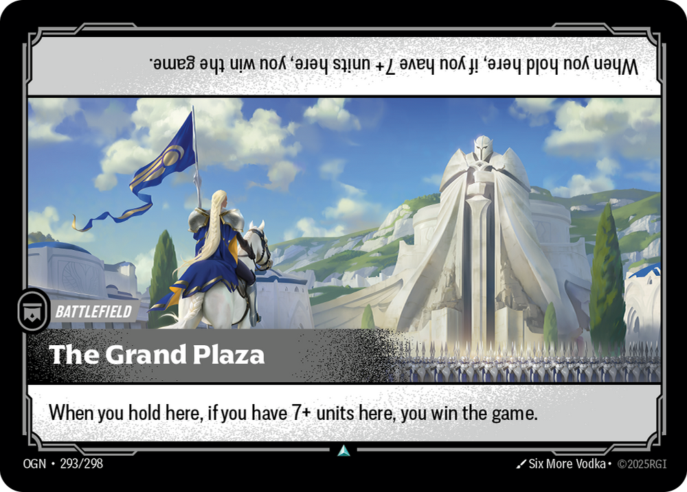 Riftbound Battlefield: The Grand Plaza. When you hold here, if you have 7+ units here, you win the game.