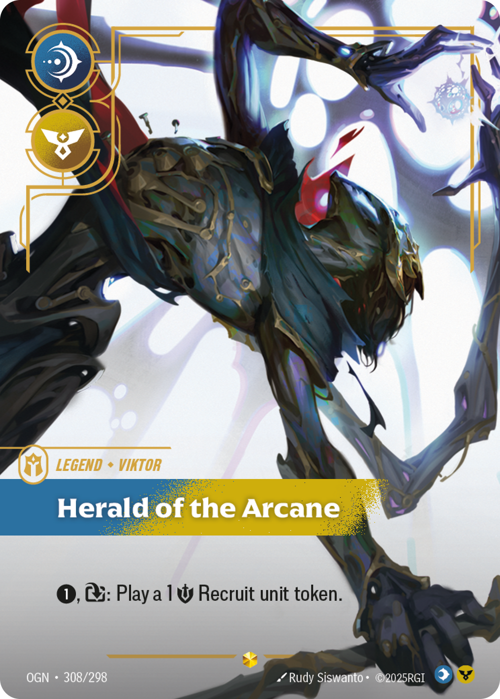 Riftbound Legend: Herald of the Arcane. [1], [T]: Play a 1 [S] Recruit unit token.