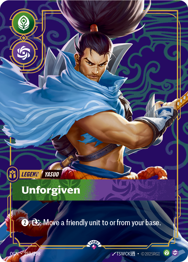Riftbound Legend: Unforgiven. [2], [E]: Move a friendly unit to or from its base.
