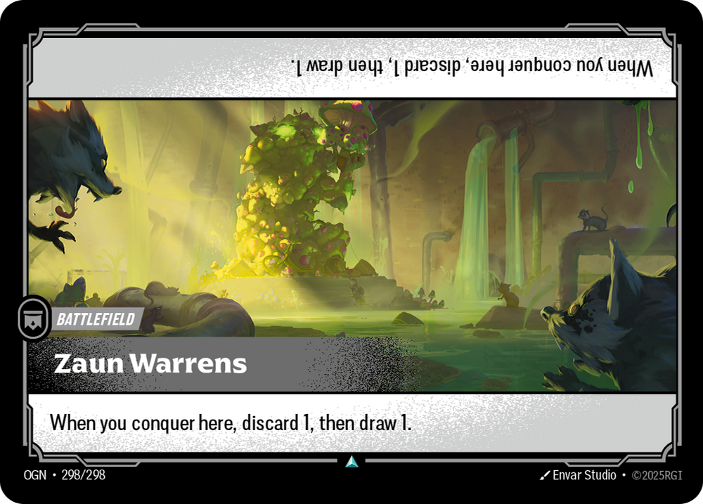 Riftbound Battlefield: Zaun Warrens. When you conquer here, discard 1, then draw 1.