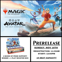 MTG Avatar TLA Pre Release - Nov 16th