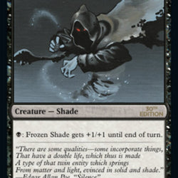 Frozen Shade [30th Anniversary Edition]