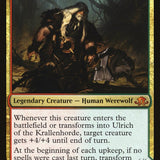 Ulrich of the Krallenhorde // Ulrich, Uncontested Alpha [Eldritch Moon]
