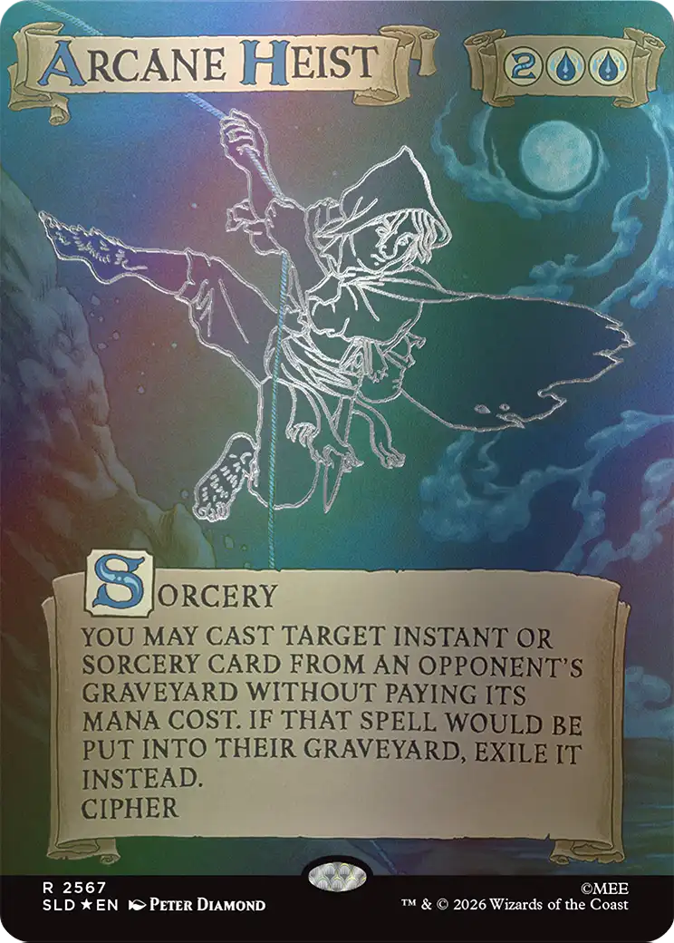 Arcane Heist (Out Of Sight Foil) [Secret Lair Drop Series]
