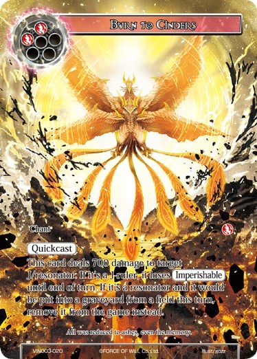 Burn to Cinders (VIN003-020) [Vingolf 3: Ruler All Stars]