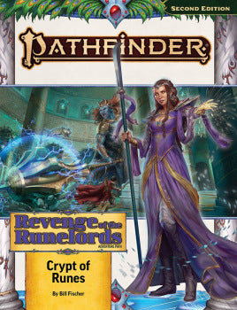 Pathfinder 2E REVENGE OF THE RUNELORDS 2: CRYPT OF RUNES