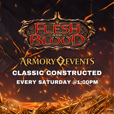 Flesh and Blood  Armory - Classic Constructed