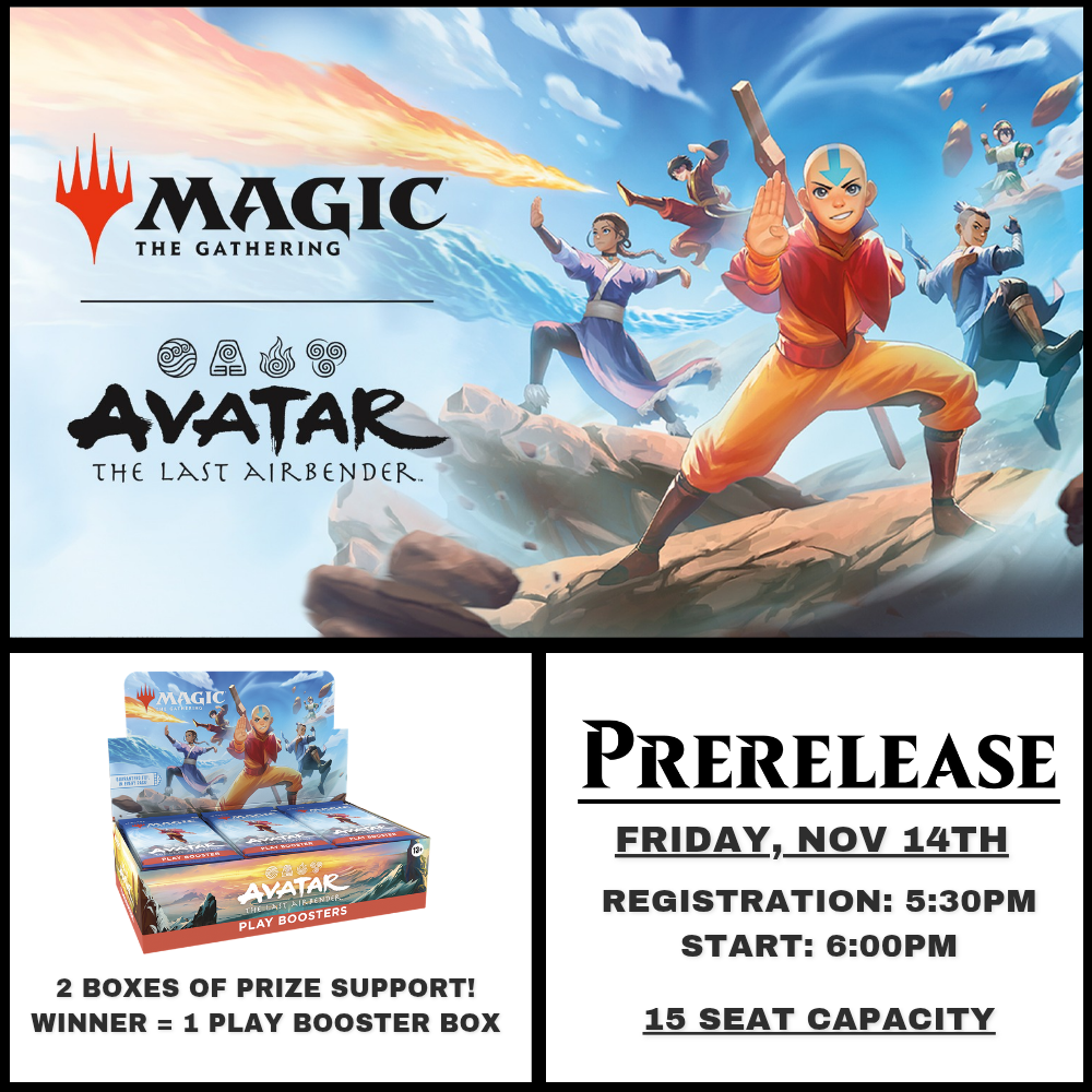 MTG Avatar TLA Pre Release - Nov 14th